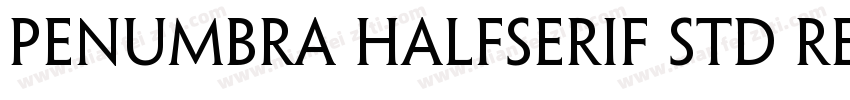 Penumbra HalfSerif Std Regular字体转换